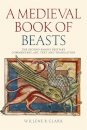 A Medieval Book of Beasts