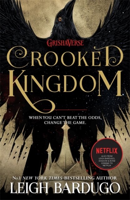 Crooked Kingdom (SIX Of Crows 2)