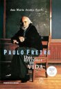 Paulo Freire: uma história de vida