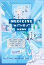 Medicine without Meds