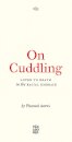 On Cuddling