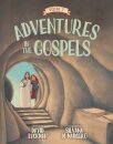 Adventures in the Gospels Vol. 2