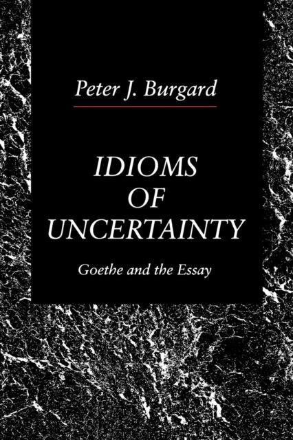 Idioms of Uncertainty