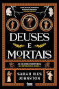 Deuses e Mortais