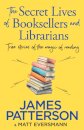 The Secret Lives of Booksellers & Librarians