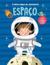 Espaço - A minha viagem de descoberta