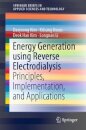 Energy Generation using Reverse Electrodialysis