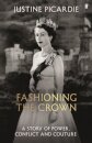 Fashioning the Crown