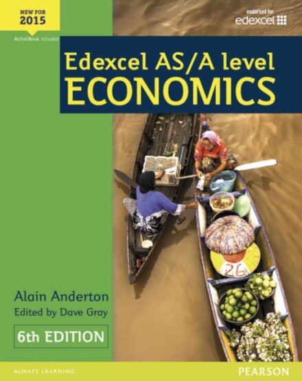 Pearson Edexcel AS & A Level Economics Student Book