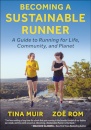 Becoming a Sustainable Runner