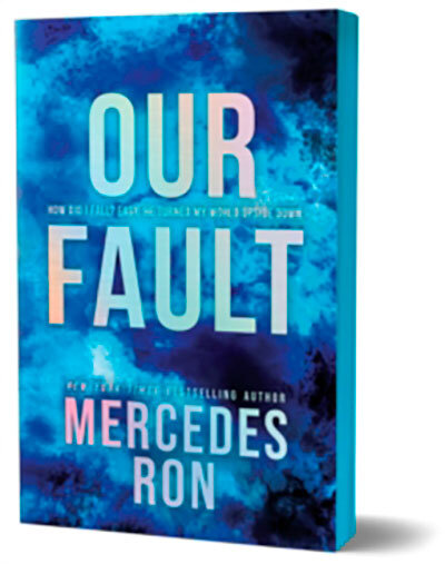 Our Fault (Deluxe Edition) Book 3