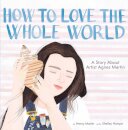 How to Love the Whole World
