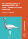 Structured Deposition of Animal Remains in the Fertile Crescent during the Bronze Age