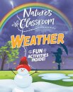 Nature's Classroom: Weather