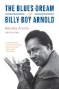 The Blues Dream of Billy Boy Arnold