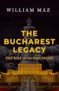 The Bucharest Legacy
