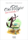 Cão Pulgão Vai à Escola!