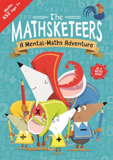 The Mathsketeers – A Mental Maths Adventure