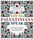 Young Palestinians Speak