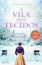 A Vila Dos Tecidos