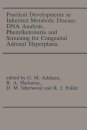 Practical Developments in Inherited Metabolic Disease: DNA Analysis, Phenylketonuria and Screening for Congenital Adrenal Hyperplasia