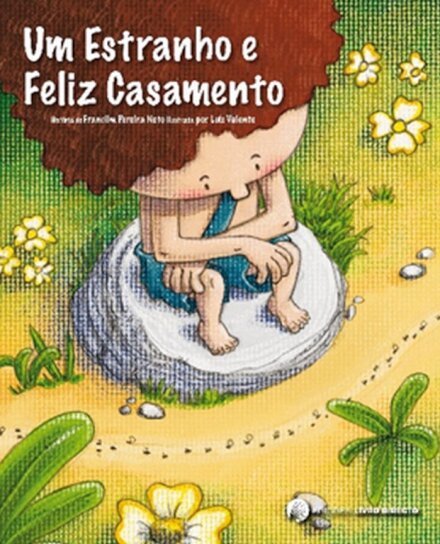 Um Estranho E Feliz Casamento