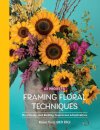 Framing Floral Techniques