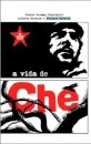 A Vida De Che
