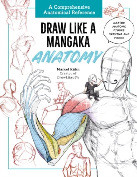 Draw Like a Mangaka: Anatomy