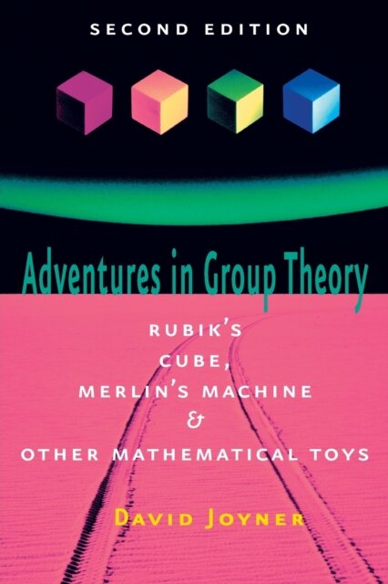 Adventures in Group Theory