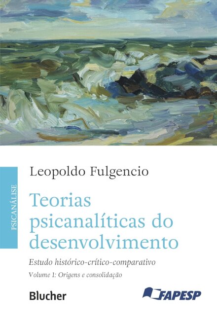 Teorias Psicanalíticas Do Desenvolvimento V.1