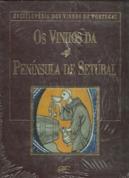 Vinhos Da Peninsula De Setubal