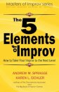 The 5 Elements of Improv