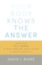 Your Body Knows the Answer