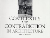 Complexity and Contradiction in Architecture