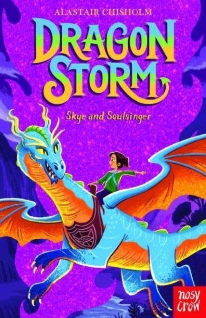 Dragon Storm: Skye And Soulsinger