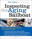 Inspecting the Aging Sailboat