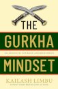 The Gurkha Mindset