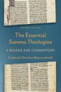 The Essential Summa Theologiae – A Reader and Commentary