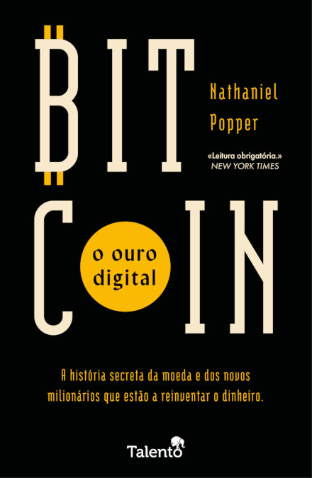 Bitcoin: O Ouro Digital