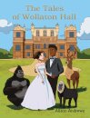 The Tales of Wollaton Hall