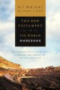 The New Testament in its World Workbook