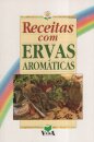 Receitas Com Ervas Aromáticas