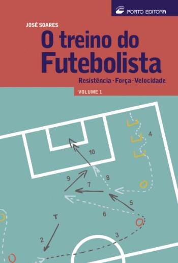 O Treino do Futebolista - volume 1