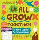 We All Grow Together 17-Month Wall Calendar 2026