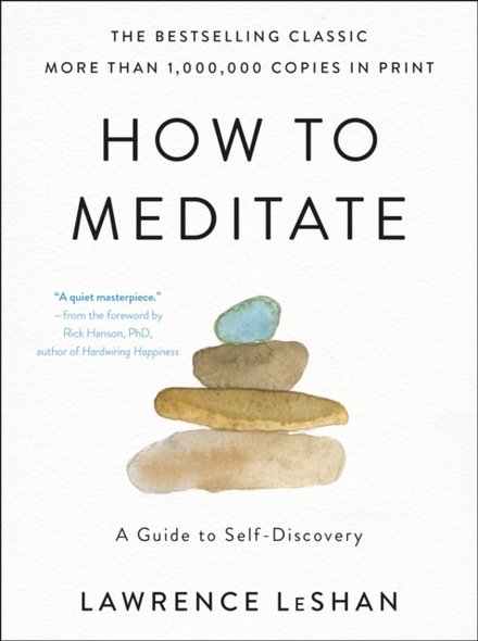 How to Meditate