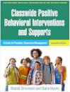 Classwide Positive Behavioral Interventions and Supports, Second Edition