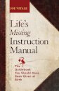 Life's Missing Instruction Manual