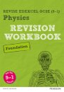 Pearson REVISE Edexcel GCSE Physics (Foundation) Revision Workbook - for 2026, 2027 exams