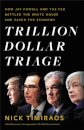 Trillion Dollar Triage
